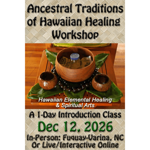 Ancestral Traditions of Hawaiian Healing